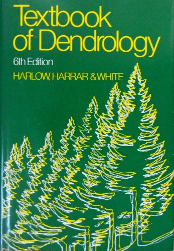 Stock image for Textbook of Dendrology, Covering the Important Forest Trees of the United States and Canada for sale by ThriftBooks-Dallas