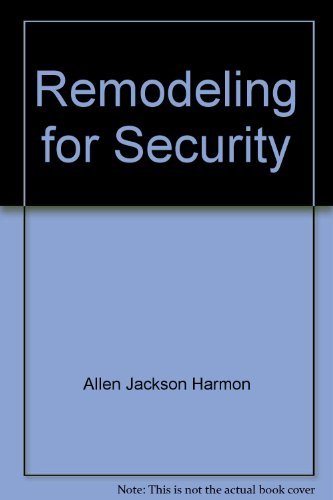 Stock image for Remodeling for Security for sale by Better World Books: West