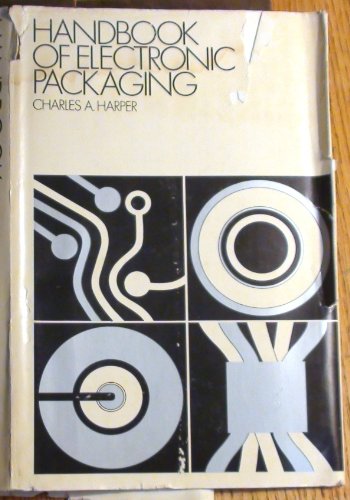 Handbook of Electronic Packaging