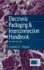 Stock image for Electronic Packaging and Interconnection Handbook (Electronic Packaging and Interconnection Series) for sale by HPB-Red