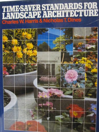 Imagen de archivo de Time-Saver Standards for Landscape Architecture: Design and Construction Data a la venta por ThriftBooks-Dallas