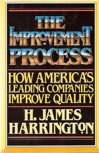 Beispielbild fr Improvement Process : How America's Leading Companies Improve Quality zum Verkauf von Robinson Street Books, IOBA