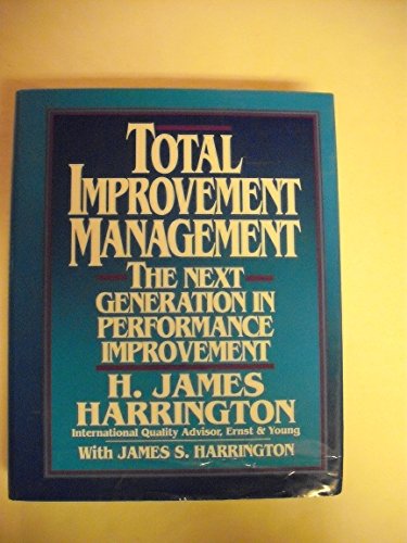 Stock image for Total Improvement Management: The Next Generation in Performance Improvement for sale by SecondSale