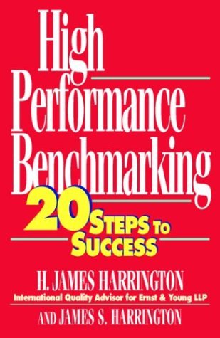 Beispielbild fr High Performance Benchmarking : 20 Steps to Success zum Verkauf von Better World Books