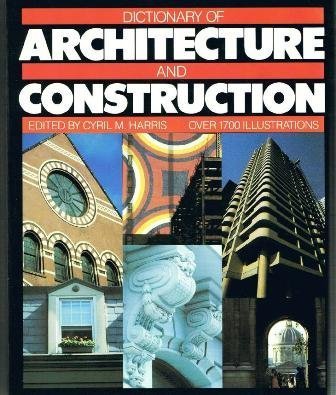 Beispielbild fr Dictionary of Architecture and Construction zum Verkauf von Better World Books: West