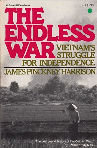 Beispielbild fr The endless war: Vietnam's struggle for independence (McGraw-Hill paperbacks) zum Verkauf von Wonder Book