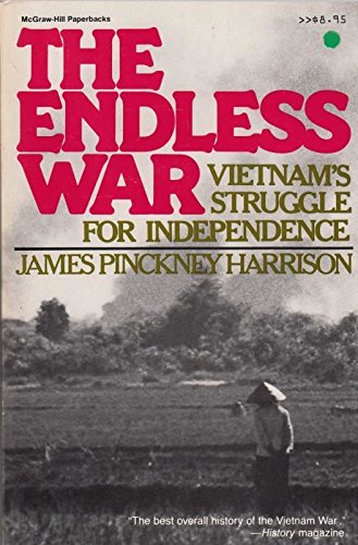 Imagen de archivo de The endless war: Vietnam's struggle for independence (McGraw-Hill paperbacks) a la venta por Wonder Book