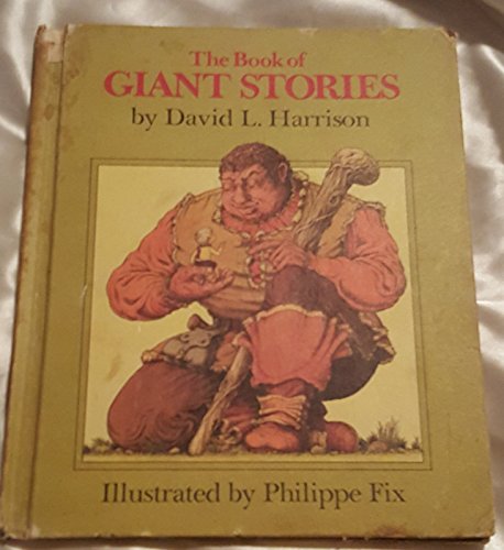 Imagen de archivo de Book of Giant Stories (Weekly Reader Children's Book Club ed) a la venta por HPB-Diamond