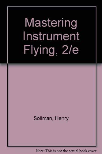 Imagen de archivo de Mastering Instrument Flying, 2/e a la venta por HPB-Red