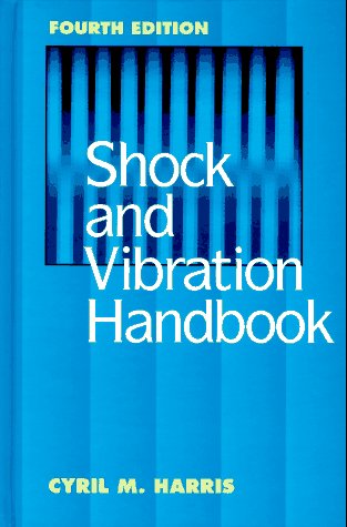 Imagen de archivo de Shock and Vibration Handbook a la venta por Goodwill of Colorado