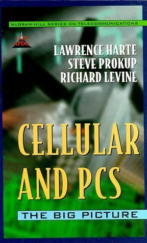 Beispielbild fr Cellular and PCS : The Big Picture (McGraw-Hill Series on Telecommunications) zum Verkauf von Wonder Book