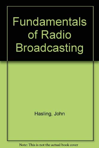 Imagen de archivo de Fundamentals of Radio Broadcasting a la venta por ThriftBooks-Dallas