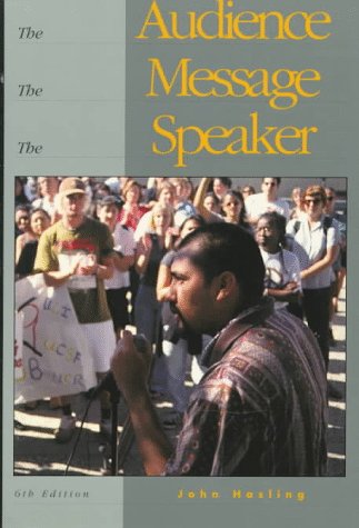 Stock image for The Audience, The Message, The Speaker for sale by Open Books