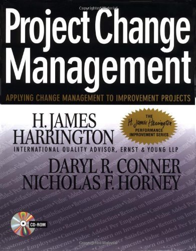 Stock image for Project Change Management : Applying Change Management to Improvement Projects for sale by Better World Books