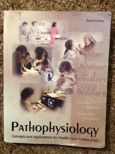 Imagen de archivo de Pathophysiology: Concepts and Applications for Health Care Professionals a la venta por BooksRun