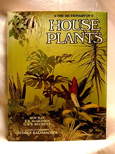 Stock image for The Dictionary of House Plants for sale by Better World Books