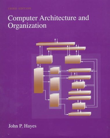 Computer Architecture and Organization - Hayes, John P.