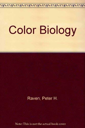 Color Biology (9780070273580) by Raven, Peter H.
