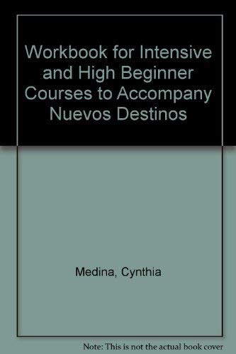 9780070275157: Workbook for Intensive and High Beginner Courses to Accompany Nuevos Destinos