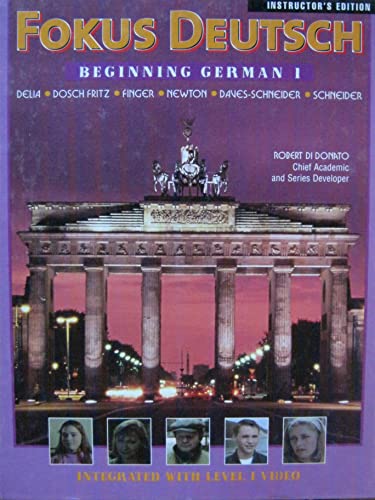 Imagen de archivo de Fokus Deutsch : Beginning German 1 (Instructor's Edition) a la venta por Better World Books