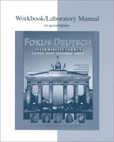 Imagen de archivo de Workbook/Lab Manual to accompany Fokus Deutsch: Intermediate German a la venta por Jenson Books Inc