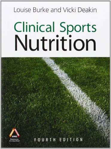 Stock image for Clinical Sports Nutrition, 4th Edition for sale by WorldofBooks