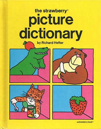 Strawberry Picture Dictionary (9780070278066) by Richard Hefter