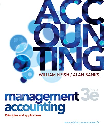 Stock image for Management Accounting : Principles and Applications for sale by Better World Books