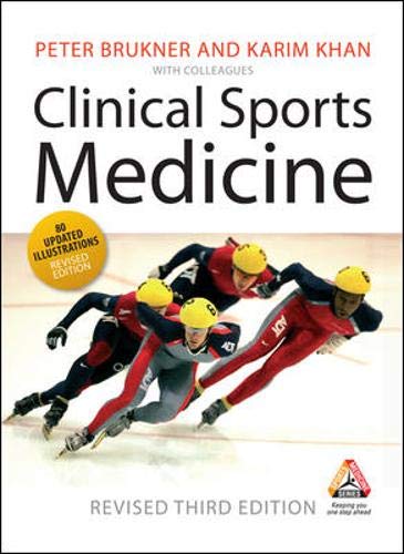 Stock image for Clinical Sports Medicine Third Revised Edition (Sports Medicine Series) for sale by WorldofBooks