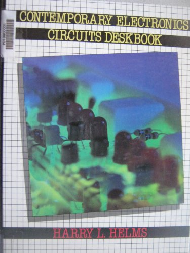 Beispielbild fr Contemporary Electronics Circuits Deskbook zum Verkauf von Better World Books