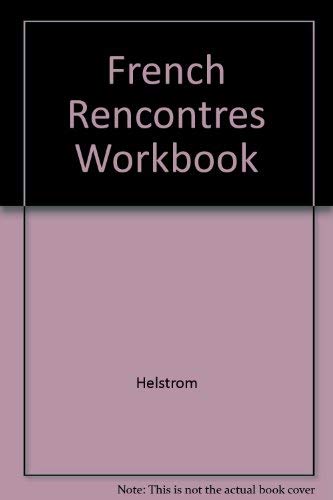 Beispielbild fr French Rencontres Workbook (French Edition) zum Verkauf von Better World Books