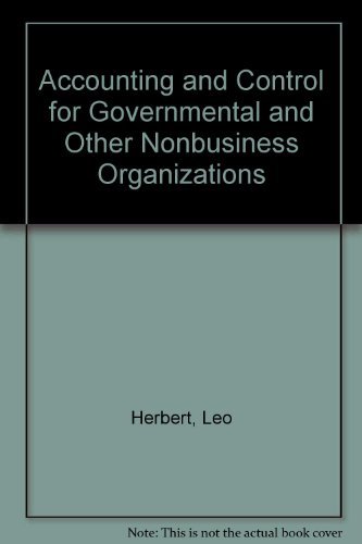 Stock image for Accounting and Control for Governmental and Other Nonbusiness Organizations for sale by Amazing Books Pittsburgh