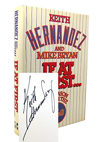 Immagine dell'editore per If at First: A Season With the Mets venduto da ThriftBooks-Reno