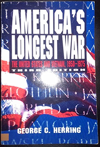 Stock image for America's Longest War: The United States and Vietnam, 1950-1975 for sale by SecondSale