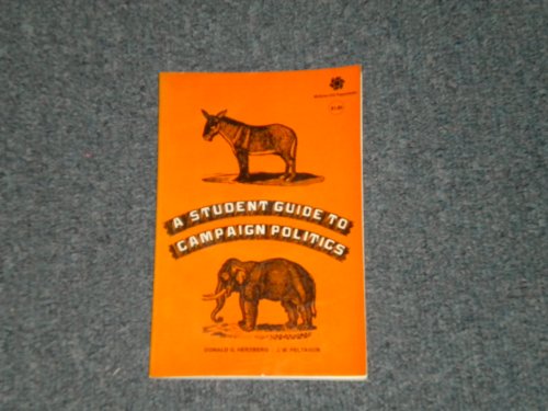 9780070284159: A Student Guide to Campaign Politics