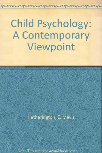 Imagen de archivo de Child Psychology : A Contemporary Viewpoint a la venta por Better World Books