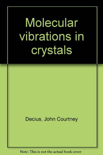 9780070286153: Molecular Vibrations in Crystals.