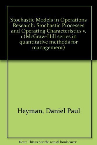 9780070286313: Stochastic Models in Operations Research, Vol. 1: Stochastic Processes and Operating Characteristics (McGraw-Hill Series in Quantitative Methods for Management)
