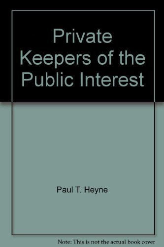 Imagen de archivo de Private Keepers of the Public Interest a la venta por Better World Books: West