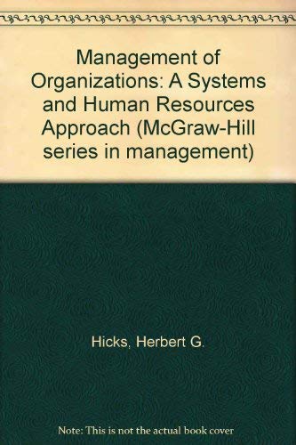 9780070287211: Management of Organizations: A Systems and Human Resources Approach (McGraw-Hill series in management)