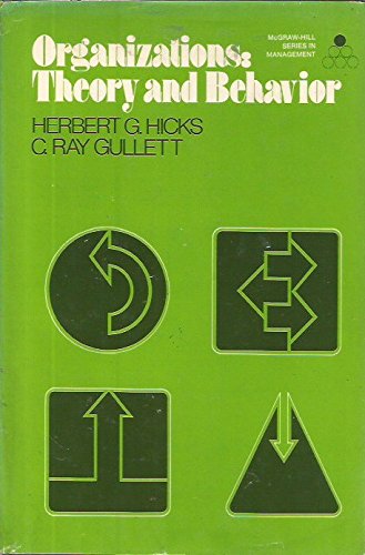 Imagen de archivo de Organizations: Theory and Behavior (McGraw-Hill Series in Management) a la venta por Wonder Book