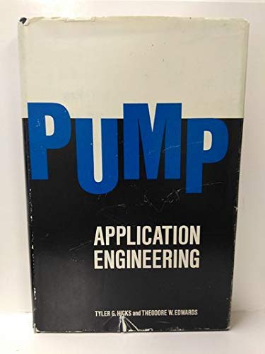 Stock image for Pump Application Engineering for sale by Better World Books