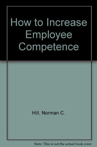 Imagen de archivo de How to Increase Employee Competence a la venta por Better World Books