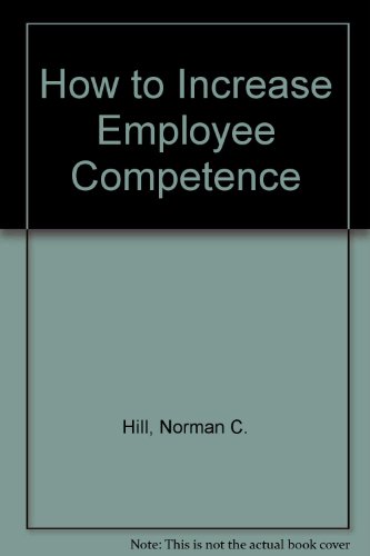 Stock image for How to Increase Employee Competence for sale by Better World Books