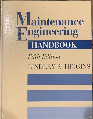 Imagen de archivo de Maintenance Engineering Handbook a la venta por Ergodebooks