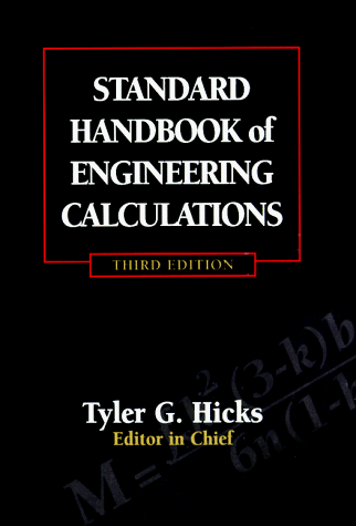 Stock image for Standard Handbook of Engineering Calculations for sale by Wonder Book