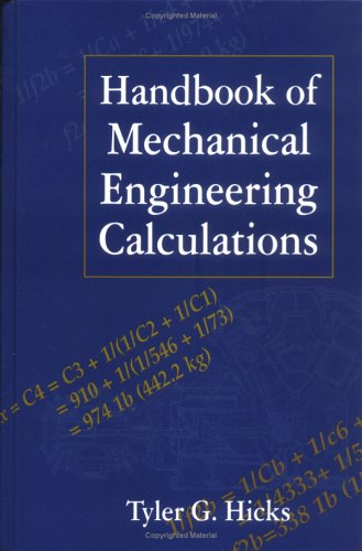 Handbook of Mechanical Engineering Calculations (9780070288133) by Hicks, Tyler G.
