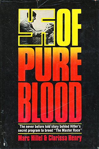 Stock image for Of Pure Blood for sale by DBookmahn's Used and Rare Military Books