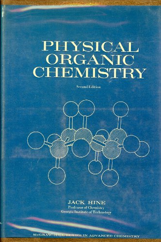 9780070289291: Physical Organic Chemistry (McGraw-Hill Series in Advanced Chemistry)