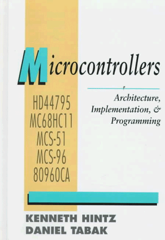 9780070289772: Microcontrollers: Design Application and Programming